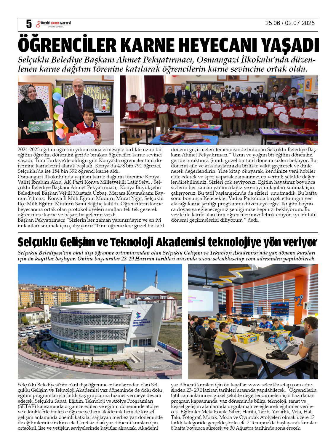 ÜRETİCİ HABER GAZETESİ   25.06.2025
