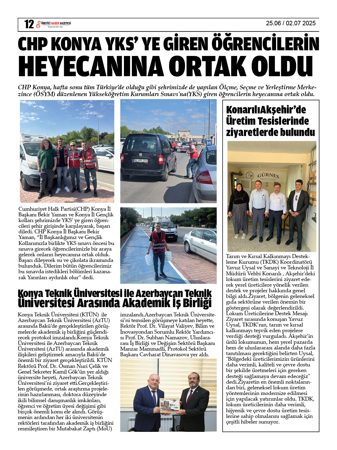 ÜRETİCİ HABER GAZETESİ   25.06.2025