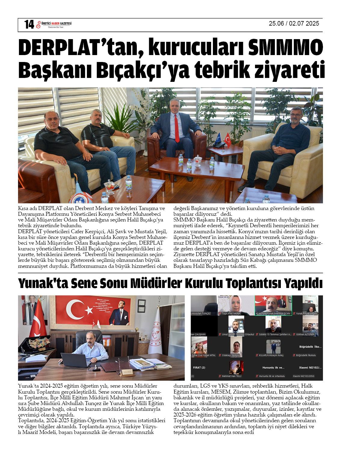 ÜRETİCİ HABER GAZETESİ   25.06.2025