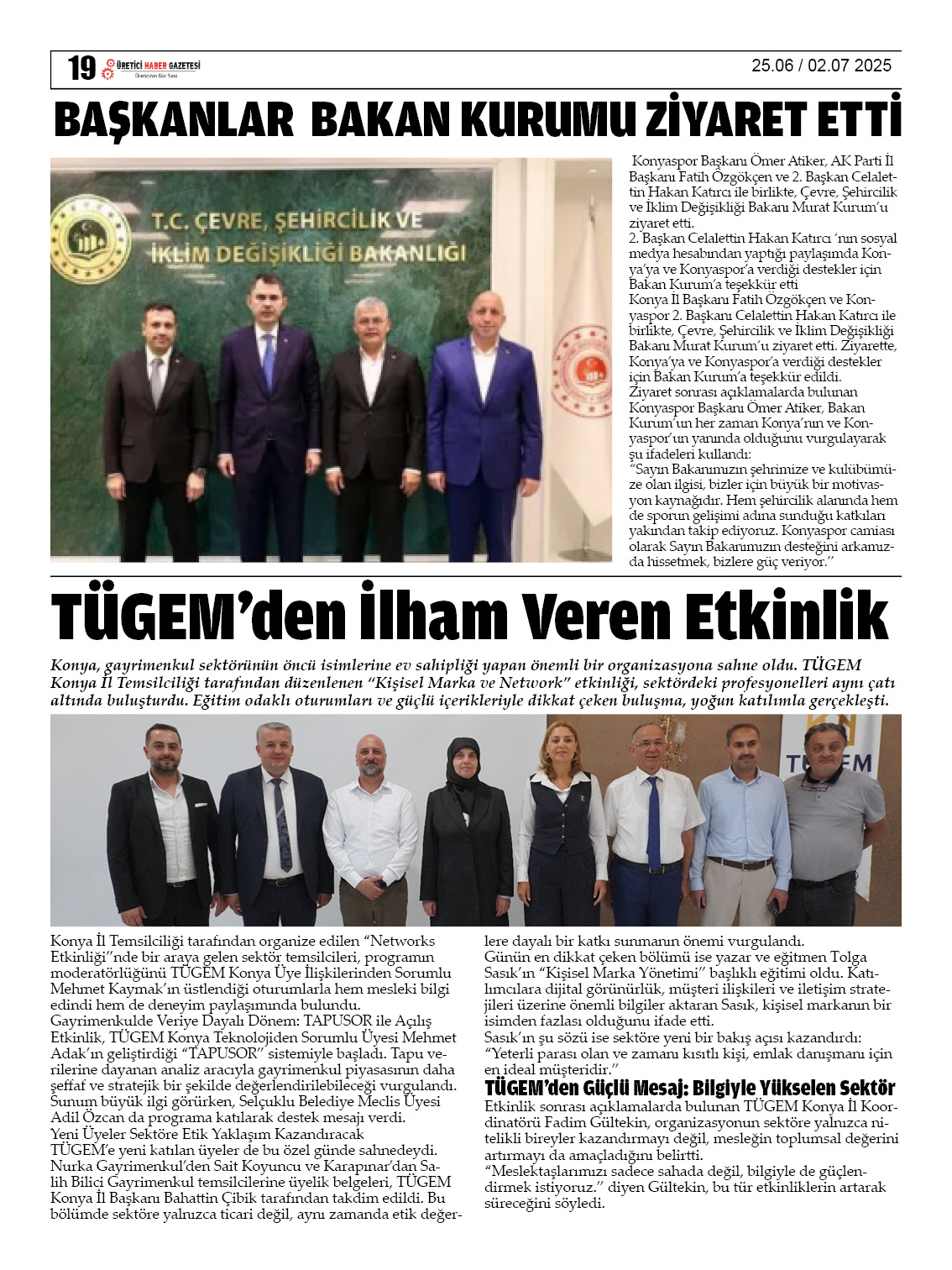 ÜRETİCİ HABER GAZETESİ   25.06.2025