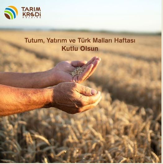 Tarım Kredi Holding ‘den’’ Tutum Yatırım ve Türk Malları Haftası” Kutlama mesajı