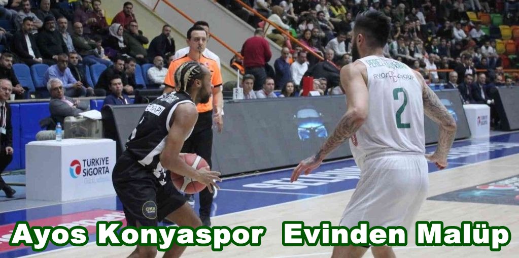 Ayos Konyaspor Basketbol Evinden  malüp