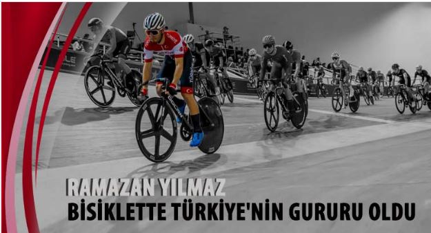 Ramazan Yılmaz Bisiklette Türkiye’nin Gururu Oldu