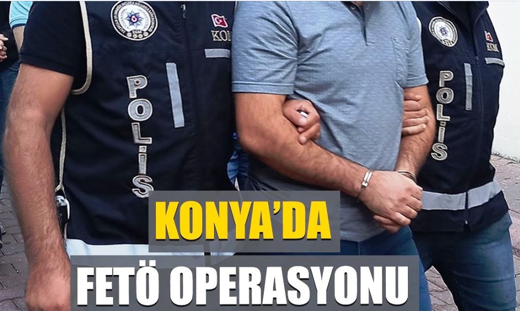 Konya'da( FETÖ/PDY Operasyonu 