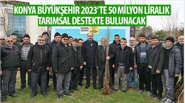 Başkan Altay: “Bu Yıl 115 Bin Fidanı Çiftçilerimizle Buluşturacağız”