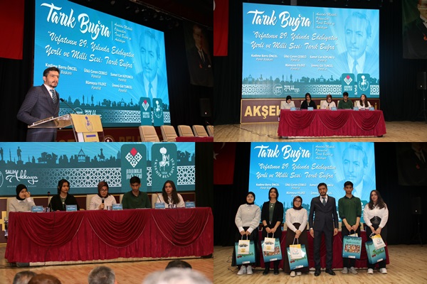Yazar Tarık Buğra Memleketi Akşehir’de Panelle Anıldı
