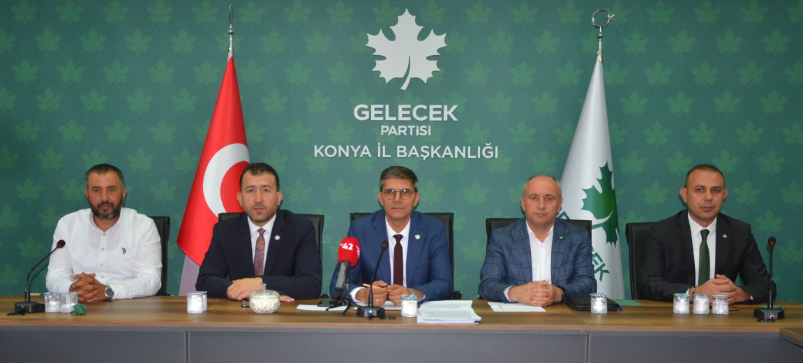 Gelecek Partisi İl Başkanı Ahmet Arslan Konya Basını İle Buluştu 