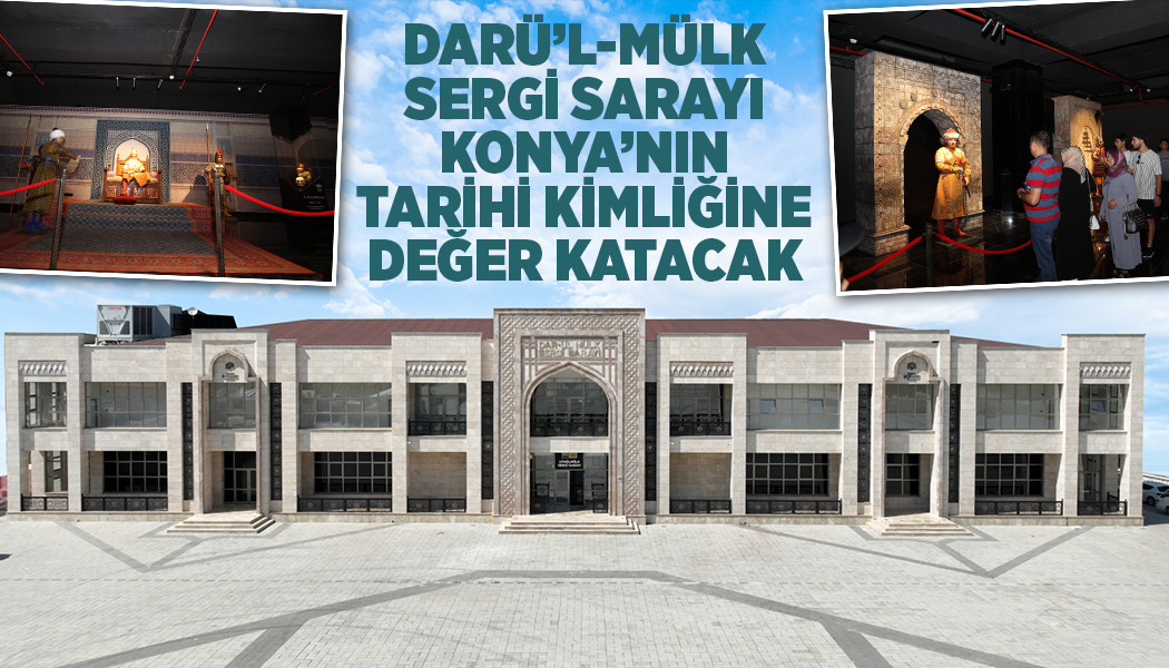 Başkan Altay: “Darü’l-Mülk Sergi Sarayı Konya’nın Tarihi Kimliğine Değer Katacak”