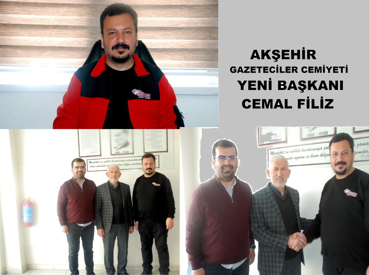 Akşehir Gazeteciler Cemiyeti’nde Yeni Başkan Cemal Filiz Oldu