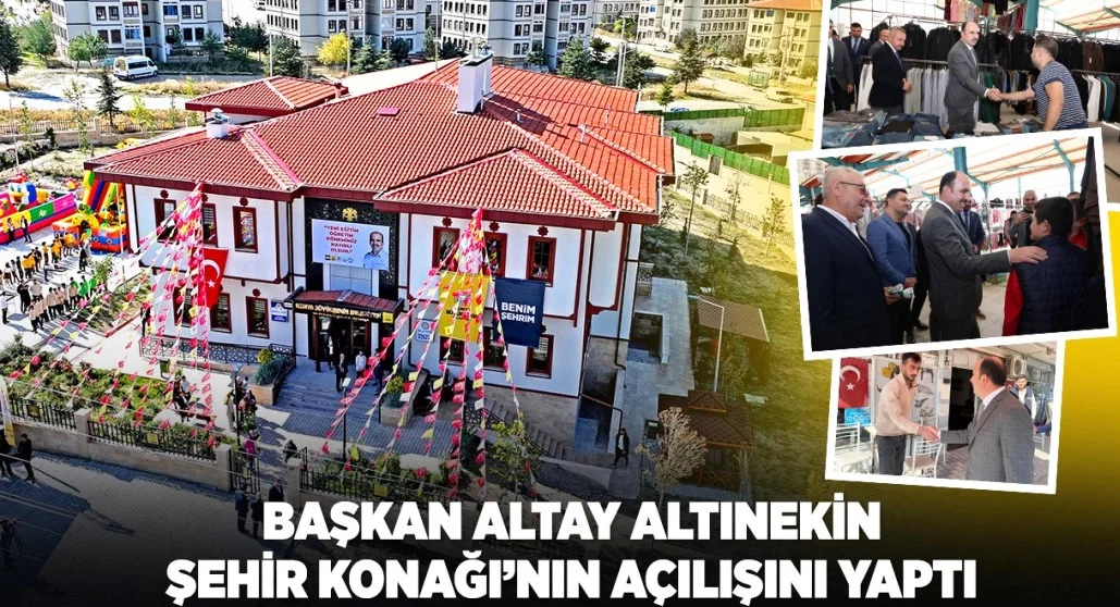 Konya'da Altınekin Şehir Konağı törenle hizmete girdi