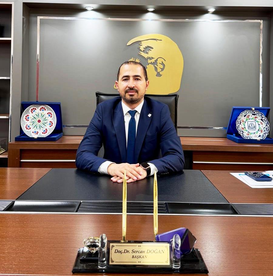 Başkan Doç. Dr. Sercan Doğan ;