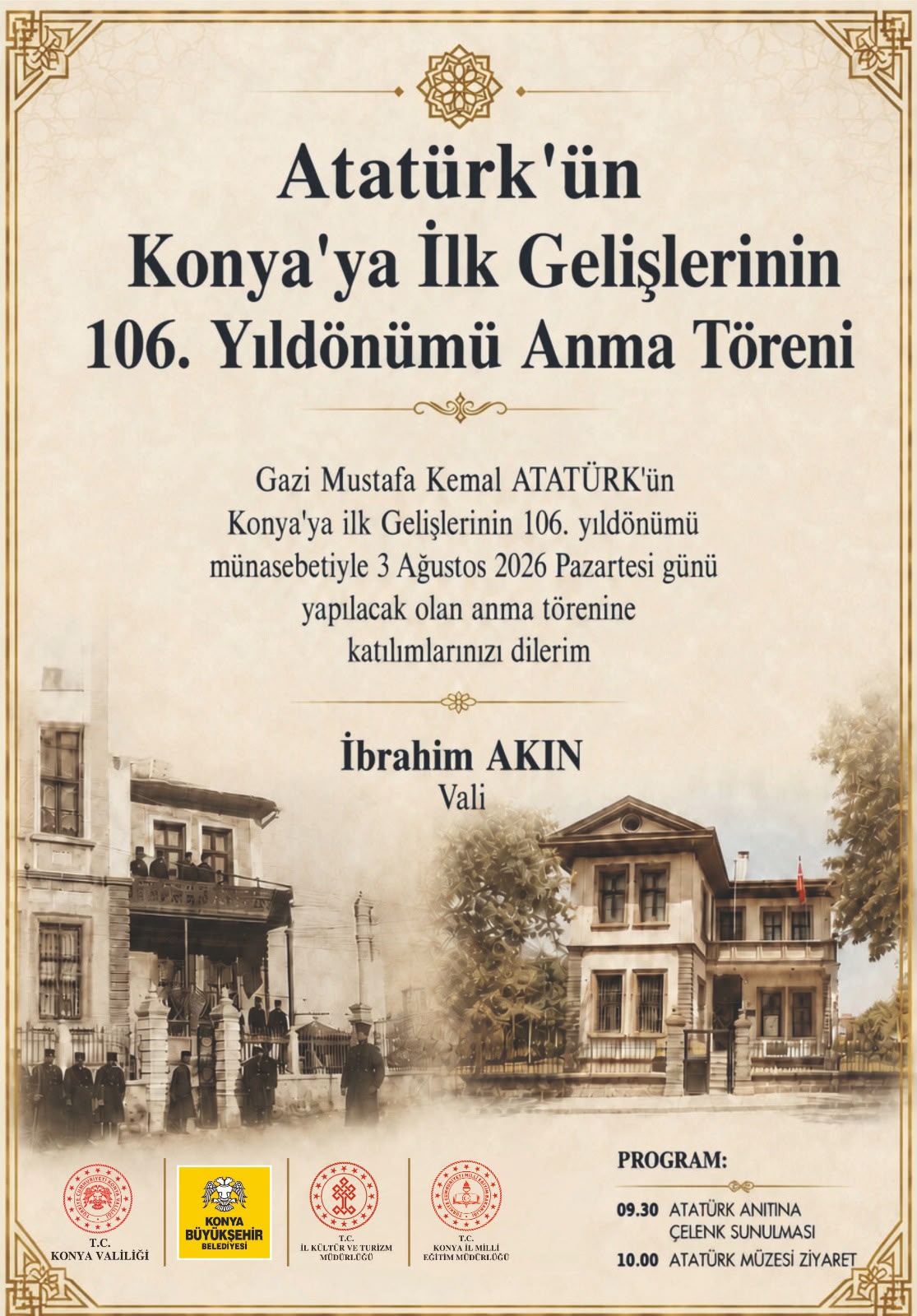 Atatürk'ün Konya'yı İlk Ziyaretlerinin 106. Yıldönümü Anma Törenleri