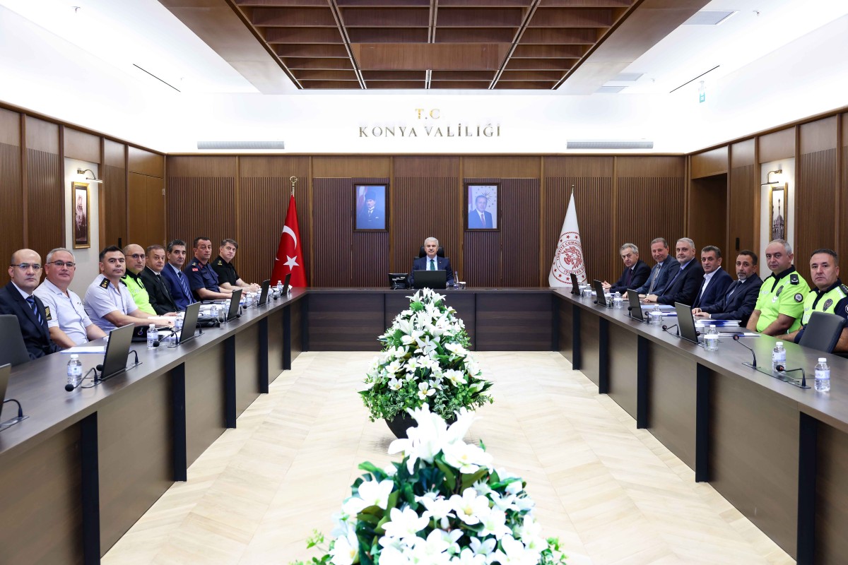 Konya’da Yeni Eğitim Sezonu Öncesi Güvenlik Zirvesi