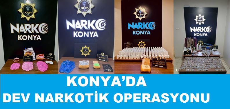 Konya Polisinden Dev Narkotik Operasyonu: 18 Tutuklama