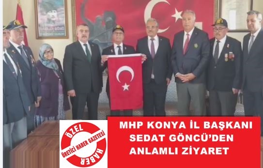 MHP Konya İl Başkanı Göncü’den Anlamlı Ziyaret
