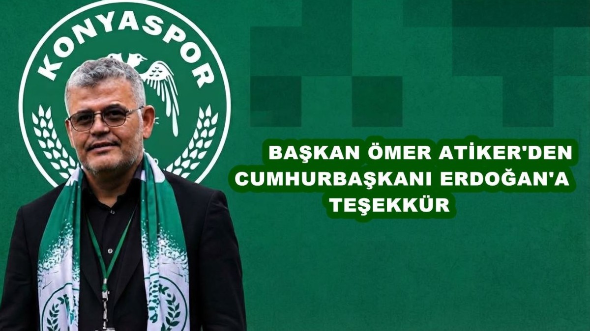 Başka Atiker’den Cumhurbaşkanı Erdoğan'a Teşekkür